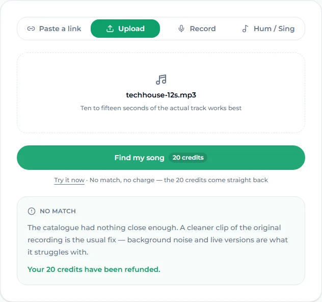 Song Finder with a 12-second MP3 uploaded; the result reads No match, the catalogue had nothing close enough, and Your 20 credits have been refunded