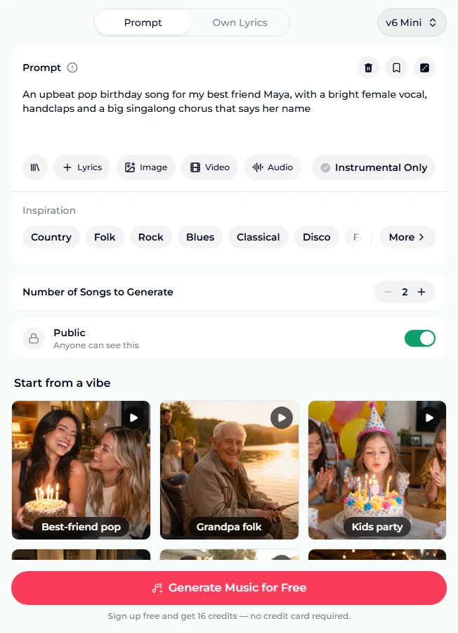 Il generatore di canzoni di compleanno appena aperto: selettore del modello su v6 Mini, la casella Prompt con An upbeat pop birthday song for my best friend Maya, with a bright female vocal, handclaps and a big singalong chorus that says her name, Solo strumentale disattivato, Numero di brani su 2, Pubblico attivo, i riquadri di Parti da un'atmosfera Pop per la migliore amica, Folk per il nonno e Festa dei bambini, e il pulsante Genera musica gratis