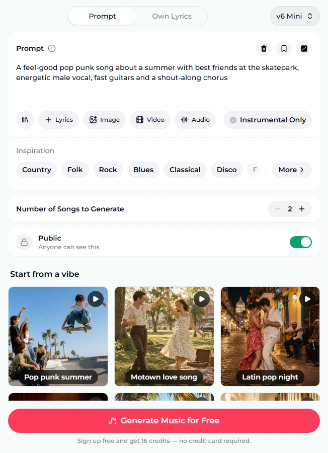 The AI song maker form as it opens: the Prompt tab next to Own Lyrics, v6 Mini in the model picker, the pop punk prompt about a summer at the skatepark, the Lyrics, Image, Video and Audio chips with Instrumental Only off, Inspiration genre chips, Number of Songs to Generate 2, the Public switch on, vibe tiles for Pop punk summer, Motown love song and Latin pop night, and the Generate Music for Free button
