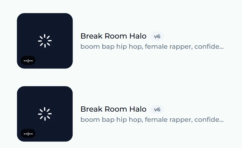 Two rows titled Break Room Halo with the style boom bap hip hop, female rapper, each with a spinner on its cover